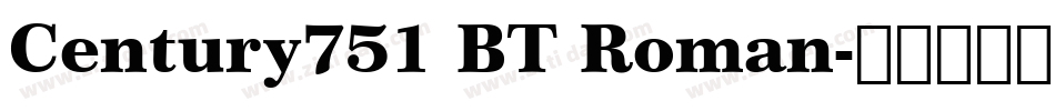 Century751 BT Roman字体转换
